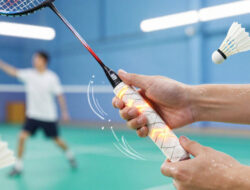 Tips Memilih Grip Raket Badminton Yang Nyaman Dan Tidak Licin Saat Berkeringat